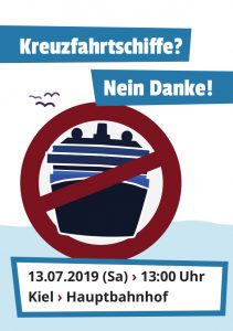 Kreuzfahrtschiffe - Nein Danke! Demo 19. Juli 2019 in Kiel.