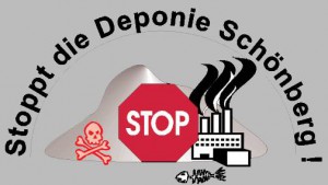 Stoppt die Deponie Schönberg